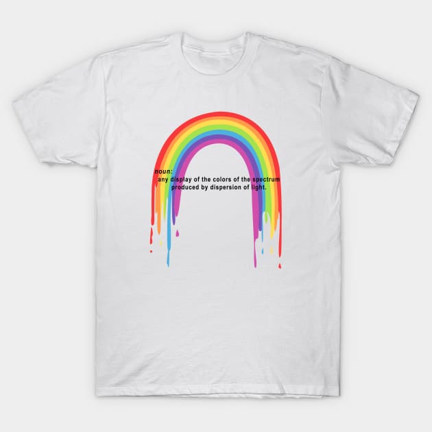 Rainbow Definition T-Shirt by mynaito